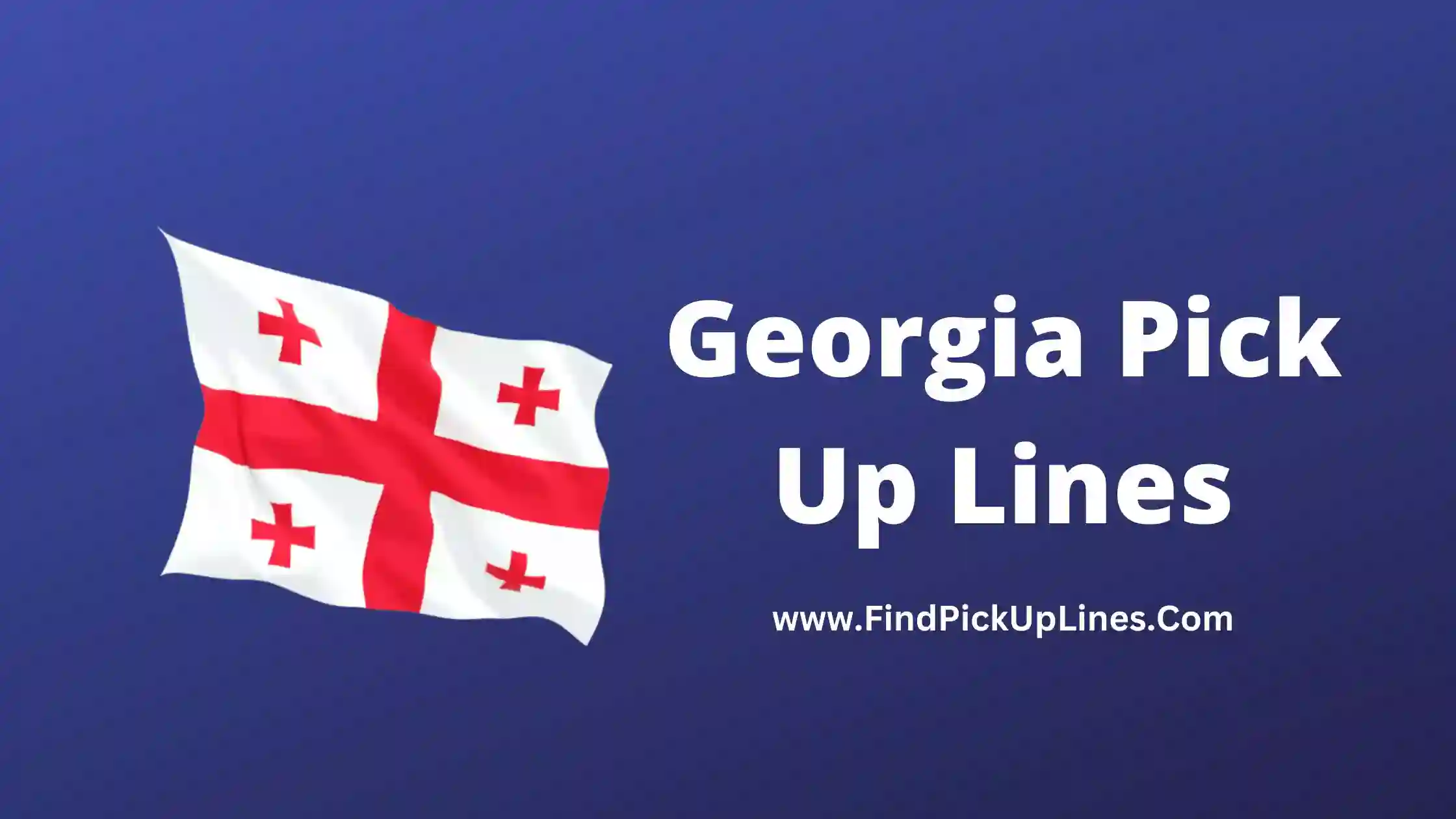Georgia Pick Up Lines