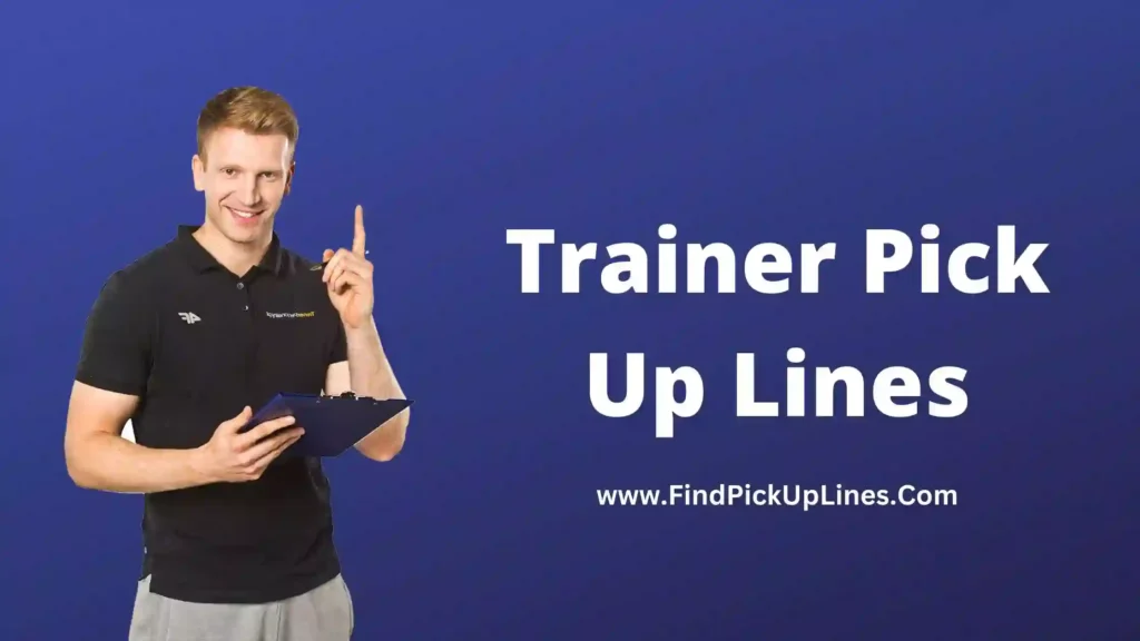 Trainer Pick Up Lines 1024x576.webp