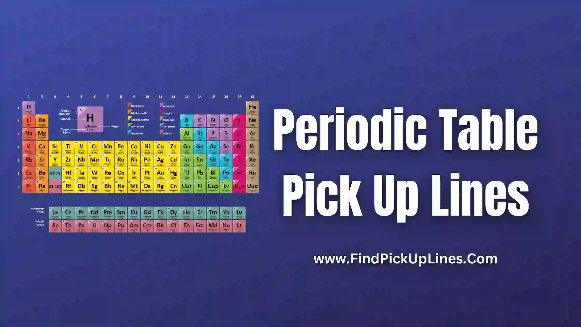 Periodic Table Pick Up Lines